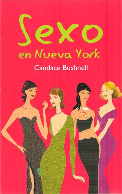 Sexo En Nueva York : Bushnell, Candace: Amazon.es: Libros